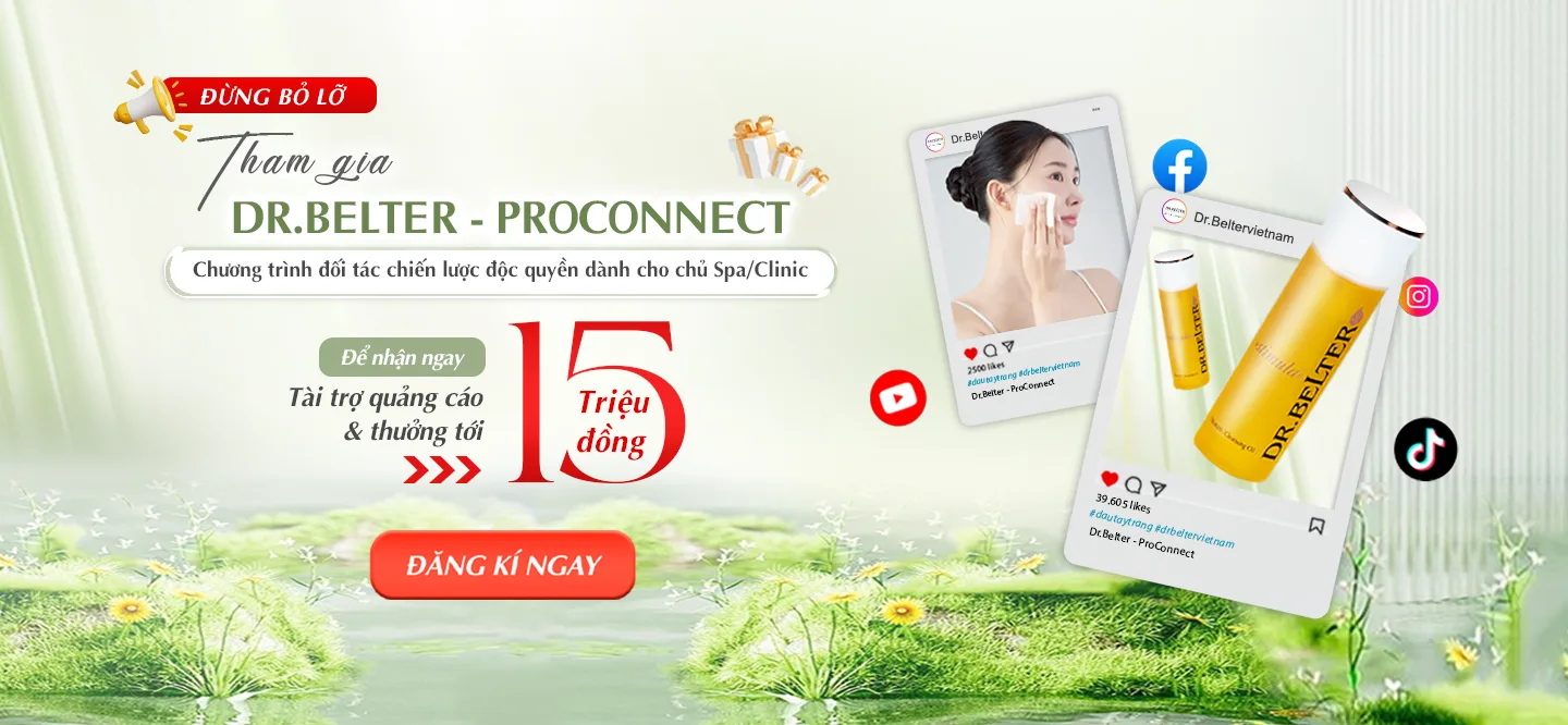 Dr.Belter ProConnect - Chương trình đối tác chiến lược độc quyền dành cho chủ Spa/Clinic